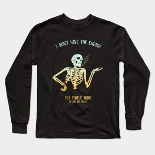 Mabye... Never? Long Sleeve T-Shirt